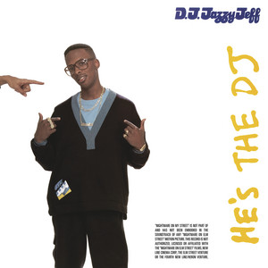 A Nightmare On My Street - DJ Jazzy Jeff & The Fresh Prince listen song