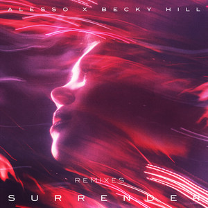 Surrender - Skepsis Remix - Alesso & Becky Hill & Skepsis listen song
