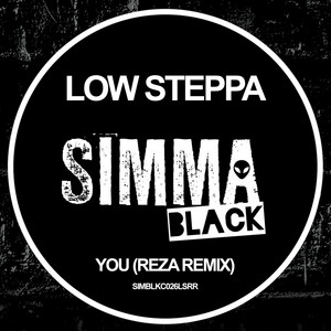 You - Reza Remix - Low Steppa & Reza listen song