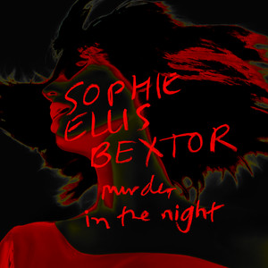 Freedom Of The Night - Sophie Ellis-Bextor