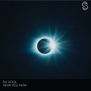 Hear You Now - Da Hool listen song