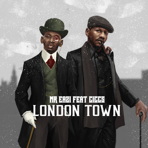 London Town - Mr Eazi & Giggs listen song