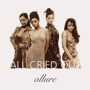 All Cried Out (feat. 112) - Edit - Allure & 112 listen song