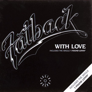 I Found Lovin' - Fatback Band listen song