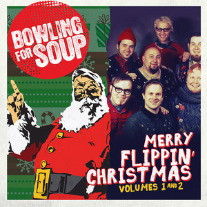 All I Want for Christmas Is You - Bowling For Soup listen song