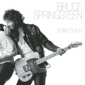 Born to Run - Bruce Springsteen listen song