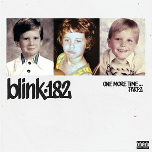 ONE MORE TIME - blink-182 listen song