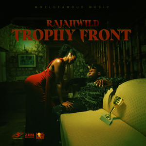 Trophy Front - RajahWild listen song