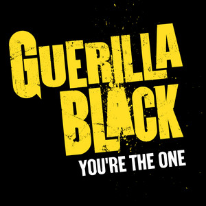 You're The One - Guerilla Black & Mario Winans listen song
