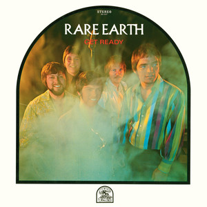 Get Ready - Rare Earth listen song