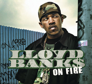 On Fire - Lloyd Banks listen song