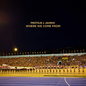 Where We Come From - Protoje & Jahshii & IzyBeats listen song
