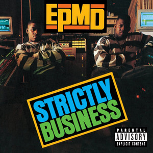 Strictly Business - EPMD listen song