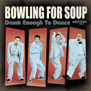 Girl All the Bad Guys Want - Bowling For Soup listen song
