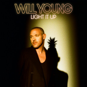 Light It Up - Will Young listen song