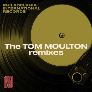 T.S.O.P. (The Sound Of Philadelphia) (feat. The Three Degrees) - A Tom Moulton Mix - MFSB & The Three Degrees & Tom Moulton listen song