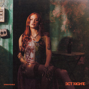 Act Right - Sasha Keable listen song