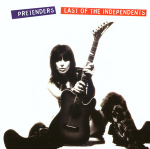 Pretenders - I'll Stand by You