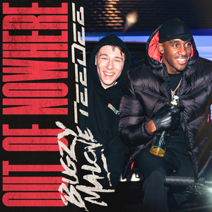 Out Of Nowhere - Bugzy Malone & TeeDee listen song
