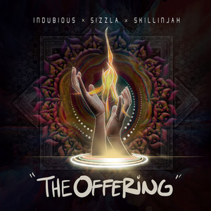 The Offering - Indubious & Sizzla & SkillinJah listen song
