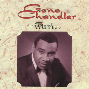 I Fooled You This Time - Gene Chandler listen song