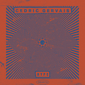 Hype - Extended Mix - Cedric Gervais listen song