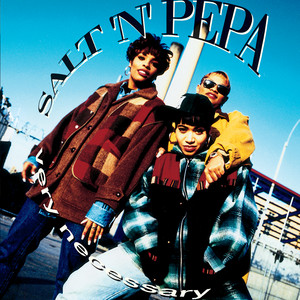 Shoop - Salt-N-Pepa listen song