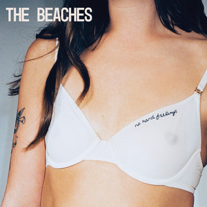 Last Girls At The Party - The Beaches