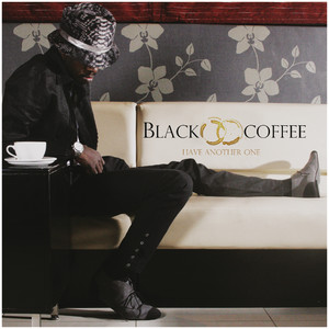 You Turn Me On - Black Coffee listen song