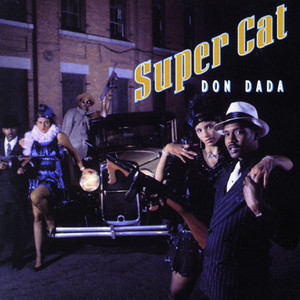 Don Dada - Super Cat listen song