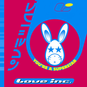 You're a Superstar - City of Love Radio Mix - Love Inc. & Simone Denny listen song