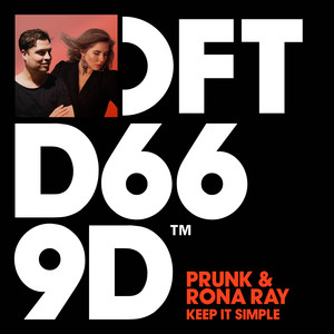 Keep It Simple - Extended Mix - Prunk & Rona Ray listen song
