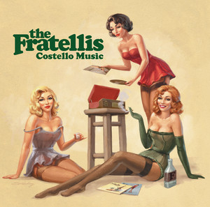 Chelsea Dagger - The Fratellis listen song