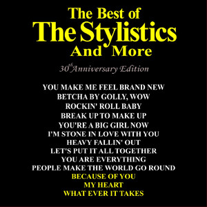 I'm Stone In Love With You - The Stylistics listen song
