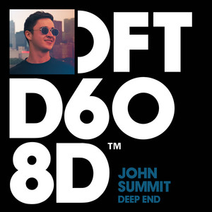 Deep End - Extended Mix - John Summit listen song