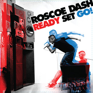 All The Way Turnt Up - Roscoe Dash & Soulja Boy listen song