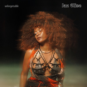 Unforgettable - Jaz Elise