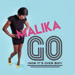 Go (Crazy Cousinz Remix) [Radio Edit] - Malika & Crazy Cousinz listen song