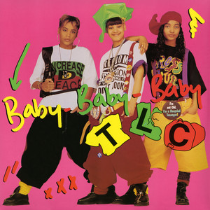 Baby-Baby-Baby - Remix Rap Version - TLC listen song