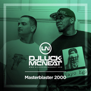 Masterblaster 2000 - Oracles Remix - DJ Luck & MC Neat & J.J & Oracles listen song