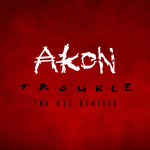 Locked Up - MTG Remix - Akon & HITMAKER