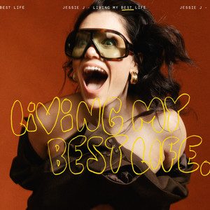 Living My Best Life - Jessie J