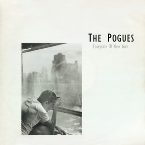 Fairytale of New York (feat. Kirsty MacColl) - Edit - The Pogues & Kirsty MacColl listen song