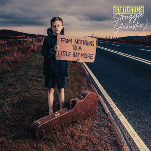 Struggle - Acoustic - The Lathums listen song