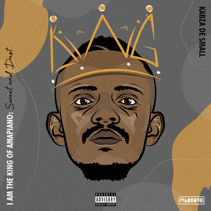 Sponono (feat. Wizkid, Burna Boy, Cassper Nyovest & Madumane) - Kabza De Small & Madumane & Wizkid & Burna Boy & Cassper Nyovest listen song