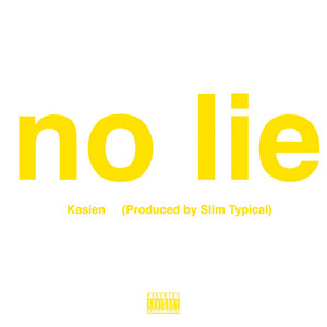 NO LIE (Sped up) - Kasien & Slim Typical listen song