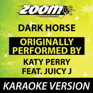 Dark Horse (No Backing Vocals) [Karaoke Version] - Zoom Karaoke listen song