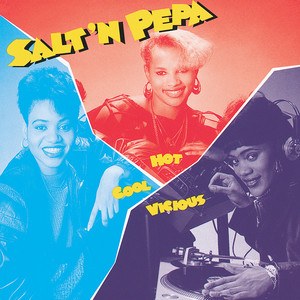 Push It - Salt-N-Pepa listen song