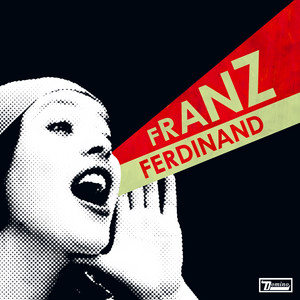 Do You Want To - Franz Ferdinand listen song