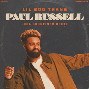 Lil Boo Thang - Luca Schreiner Remix - Paul Russell & Luca Schreiner listen song